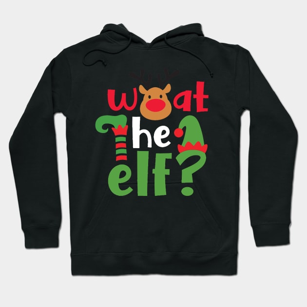 What The Elf Group Matching Family Christmas Gift Outfit Hoodie by PsychoDynamics